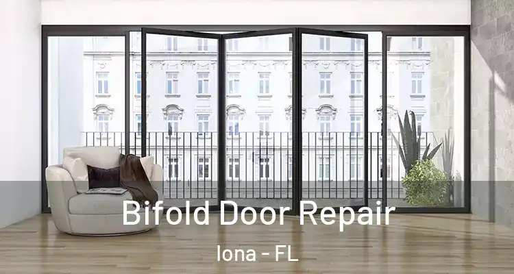 Bifold Door Repair Iona - FL