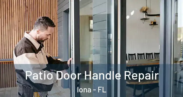  Patio Door Handle Repair Iona - FL