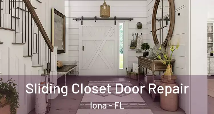  Sliding Closet Door Repair Iona - FL