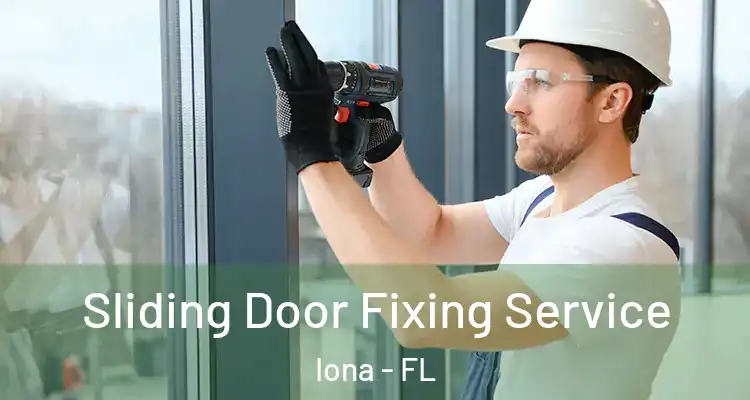  Sliding Door Fixing Service Iona - FL