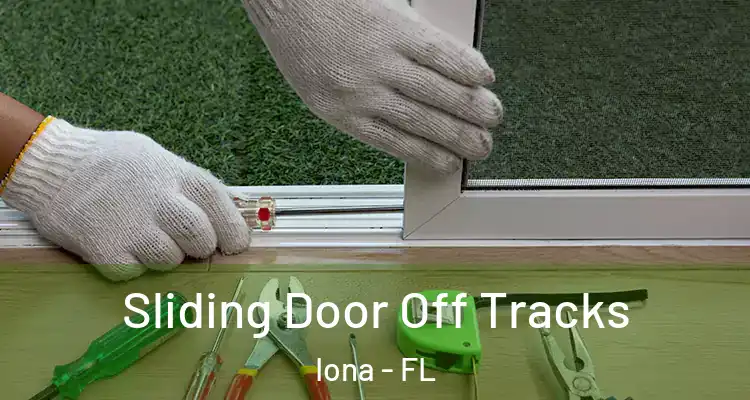  Sliding Door Off Tracks Iona - FL